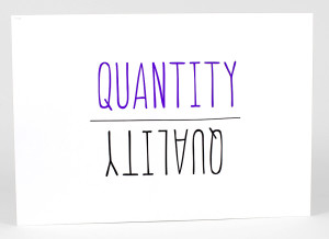 quality-over-quantity-print-1-lg